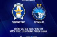 SHOOTING STARS VS ENYIMBA NPFL WEEK 19 PREVIEW